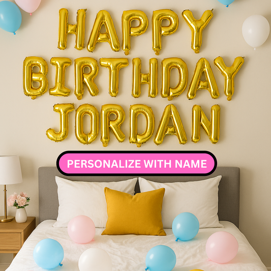 Custom Happy Birthday foil letter balloon banner spelling a name in gold.
