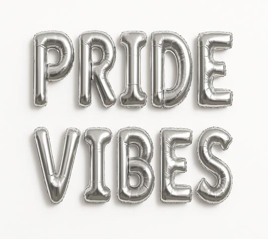 PRIDE VIBES in silver foil letter balloons