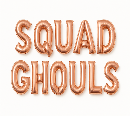 SQUAD GHOULS in rose gold foil letter balloons on white background. All letters should be the same size with no strings.