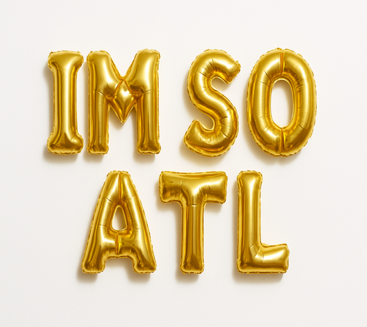I’m So ATL balloon banner for Atlanta birthday party