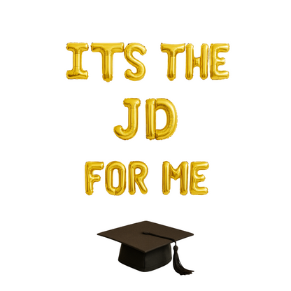 Gold foil balloon banner  law school graduation party