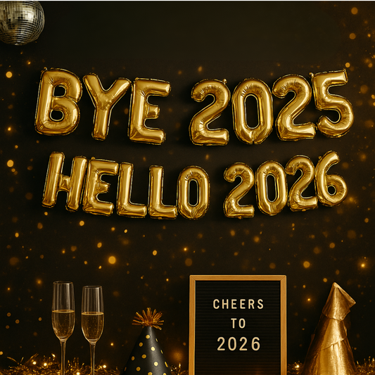 balloon banner reading Bye 2025 Hello 2026 for New Year’s party