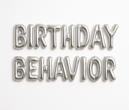 Birthday Behavior balloon banner for birthday party backdrop