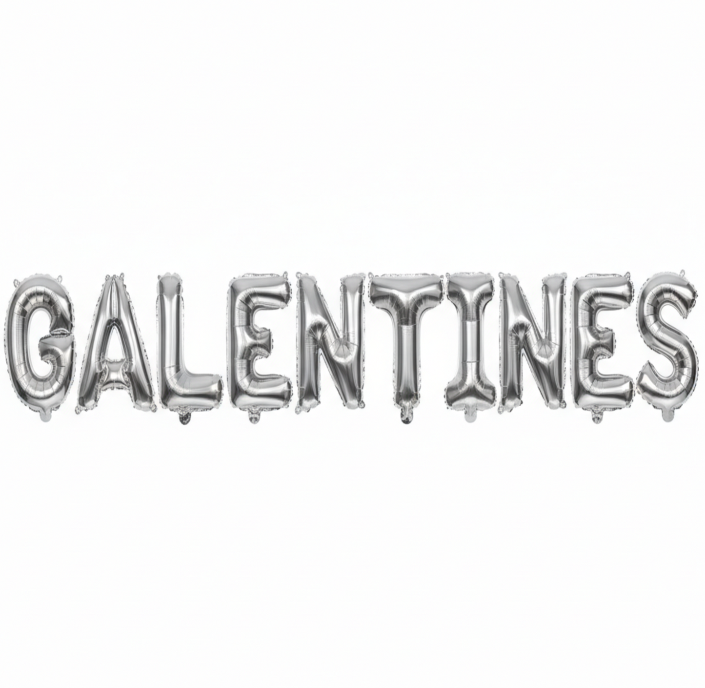 GALENTINES in silver foil letter balloons on white background. All letters should be the same size with no strings.