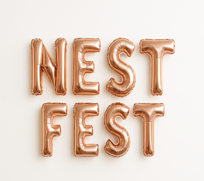 NEST FEST in rose gold  foil letter balloons
