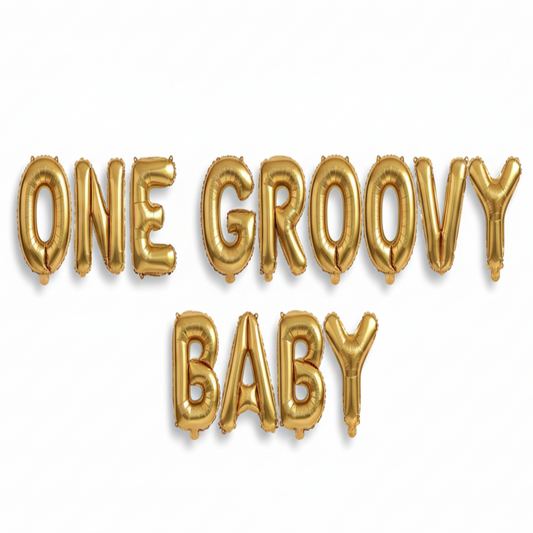 ONE GROOVY BABY in gold foil letter balloons on white background. All letters should be the same size with no strings.