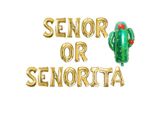 Senor or Senorita Balloons
