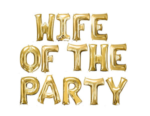 Wife of the Party Balloons